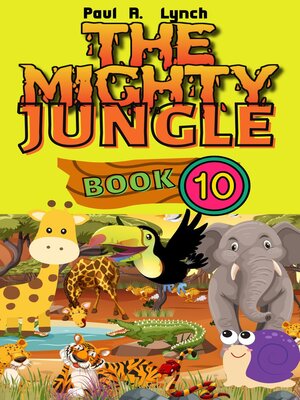 cover image of The Mighty Jungle